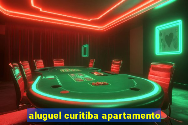 aluguel curitiba apartamento